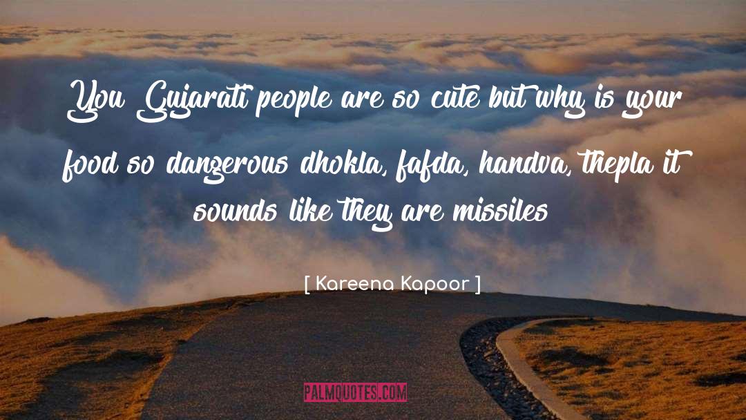 So Cute quotes by Kareena Kapoor