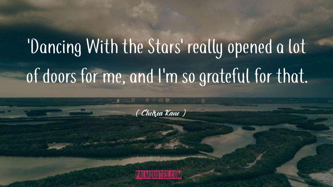 So Grateful quotes by Chelsea Kane