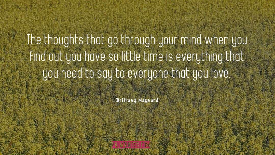 So Little Time quotes by Brittany Maynard