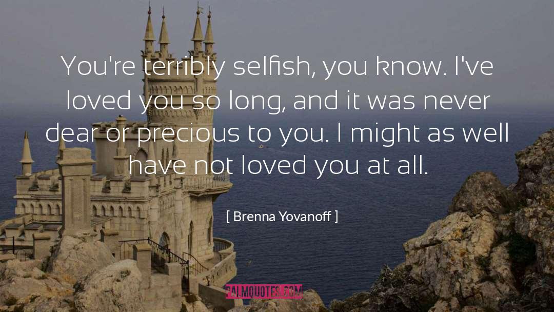 So Long quotes by Brenna Yovanoff