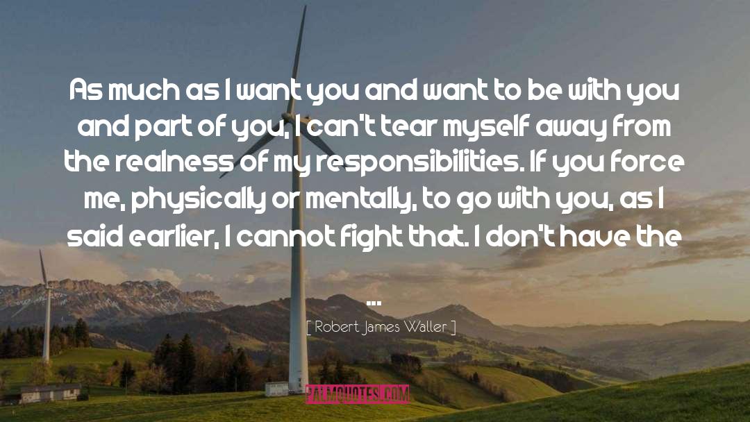 So Much In Love With You quotes by Robert James Waller