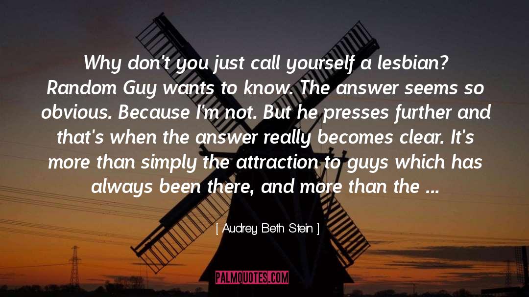 So Obvious quotes by Audrey Beth Stein