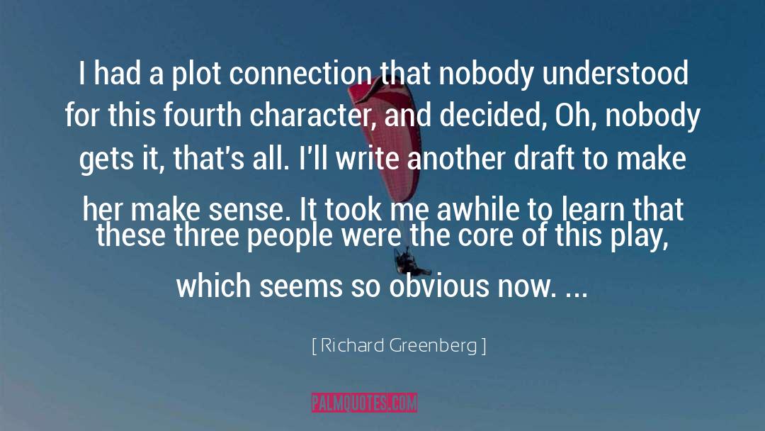 So Obvious quotes by Richard Greenberg