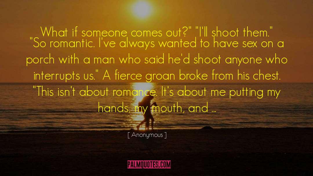 So Romantic quotes by Anonymous