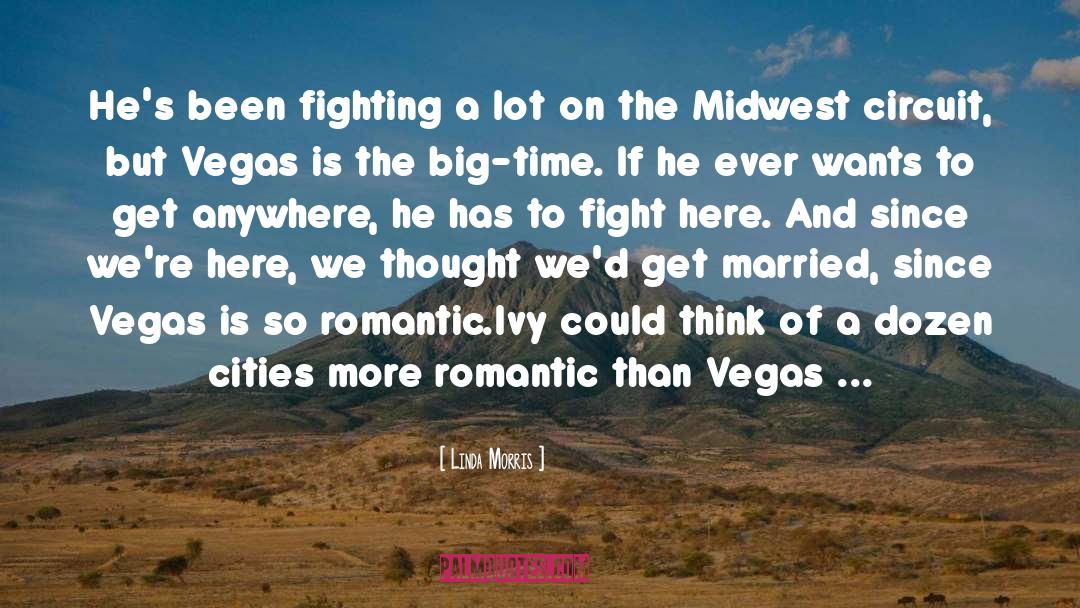 So Romantic quotes by Linda Morris