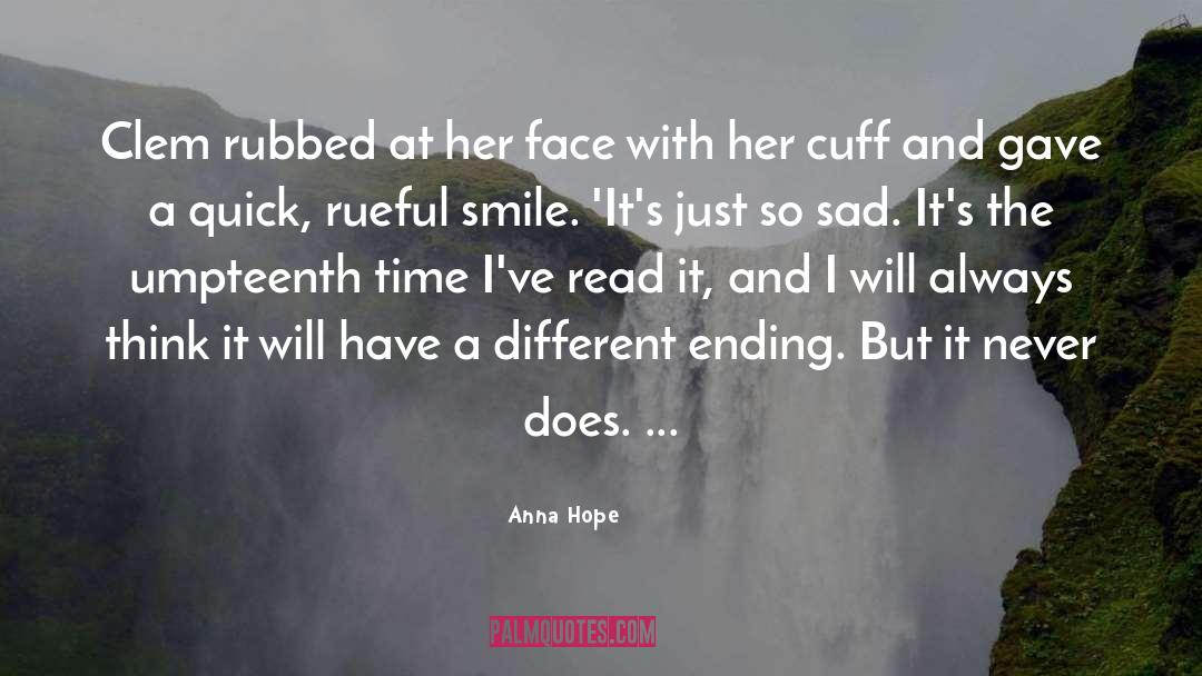 So Sad quotes by Anna Hope