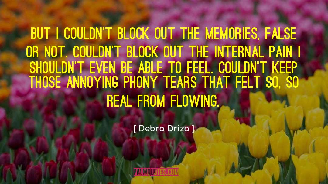 So So quotes by Debra Driza