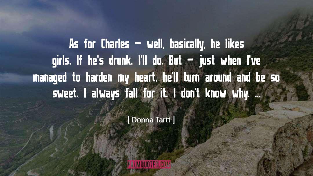 So Sweet quotes by Donna Tartt