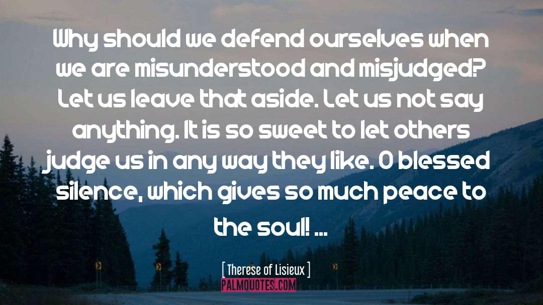 So Sweet quotes by Therese Of Lisieux