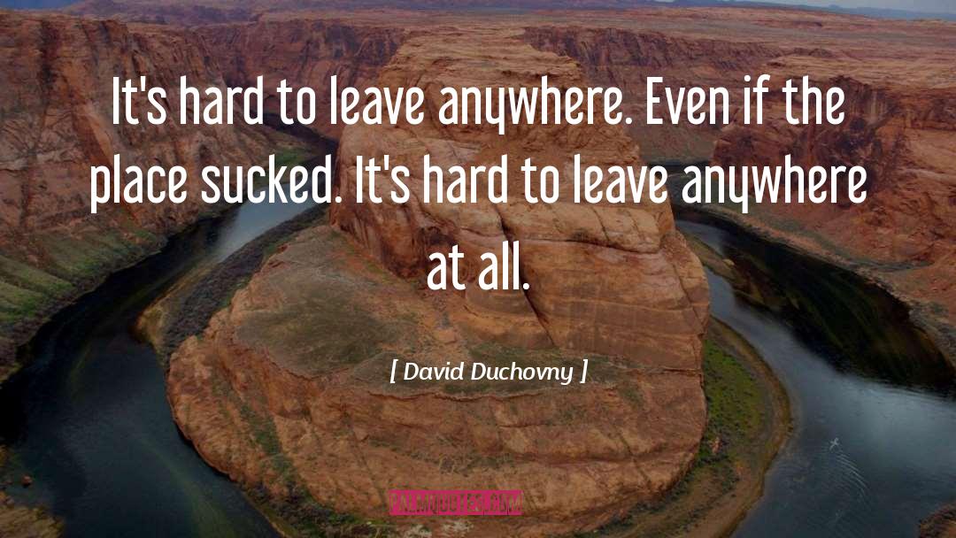 So True quotes by David Duchovny