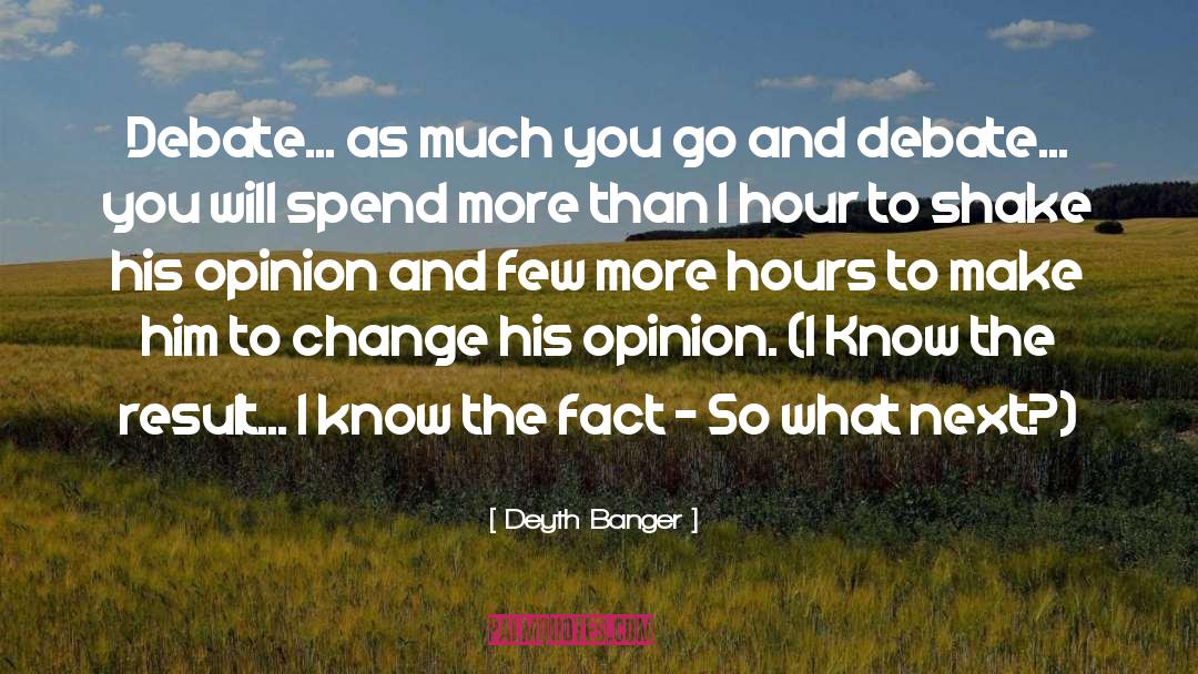So What Next quotes by Deyth Banger