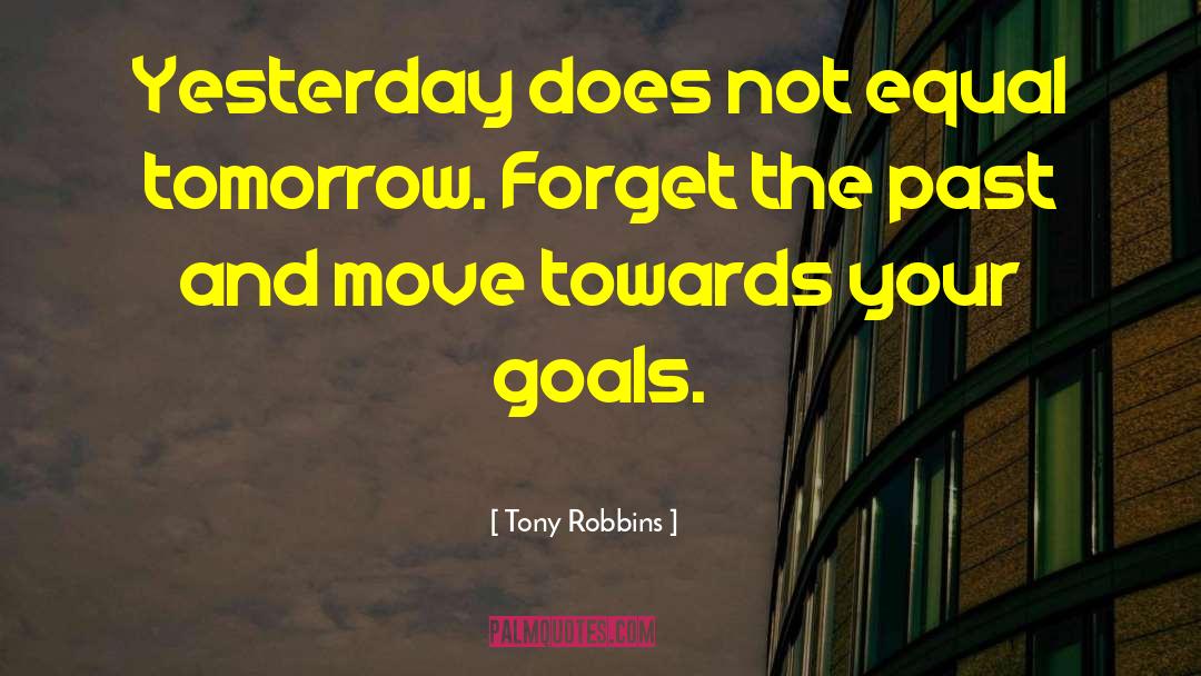 So Yesterday quotes by Tony Robbins