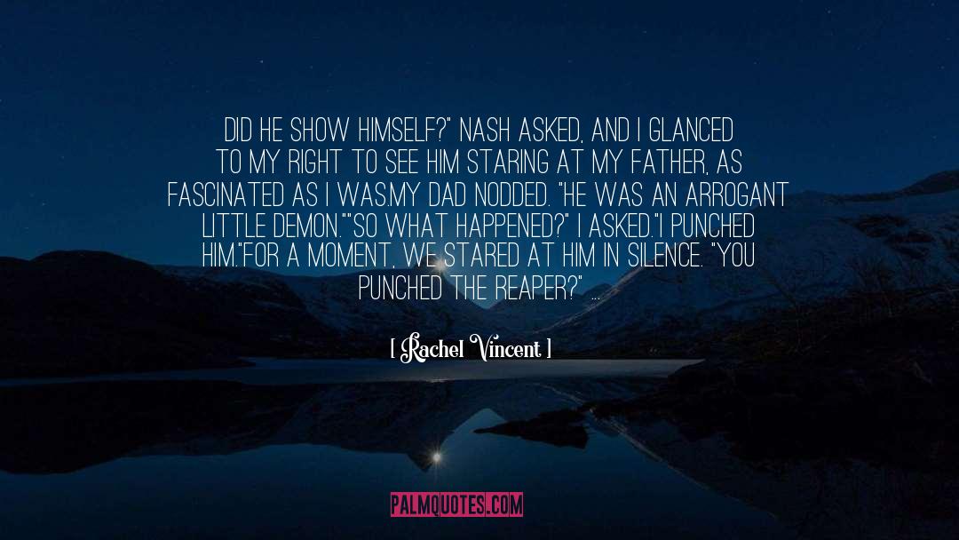 Soaked In Silence quotes by Rachel Vincent