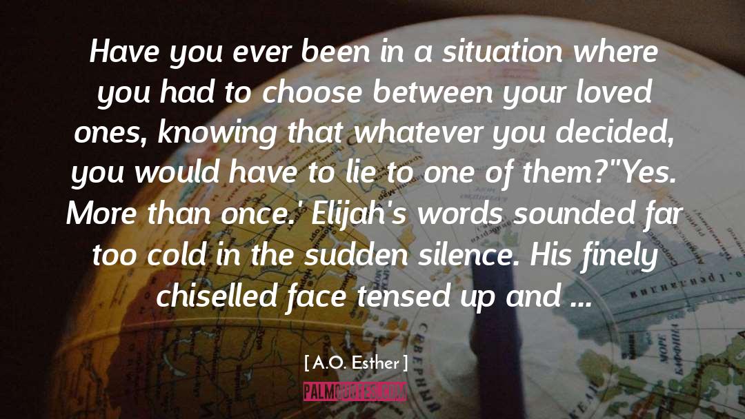 Soaked In Silence quotes by A.O. Esther