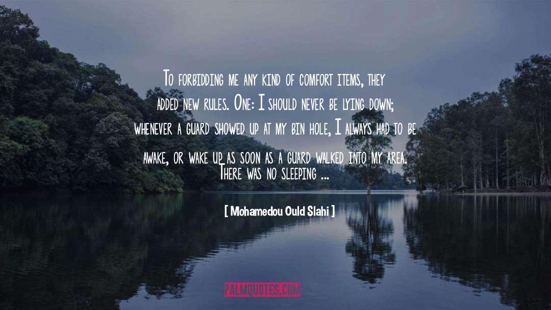 Soaked quotes by Mohamedou Ould Slahi