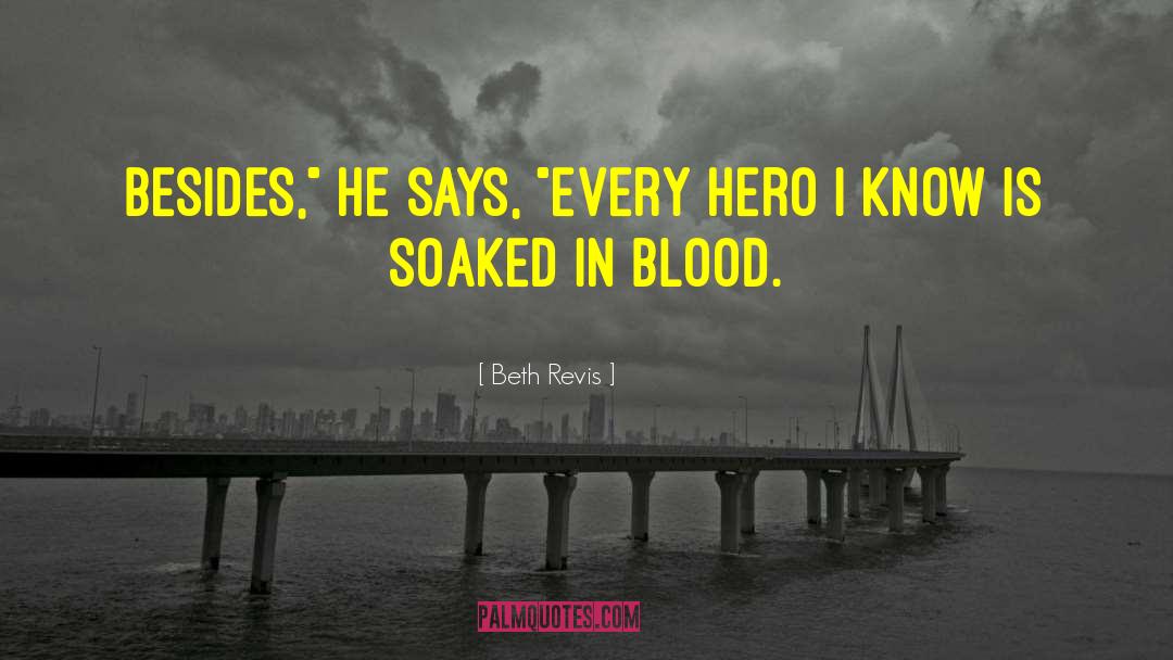 Soaked quotes by Beth Revis