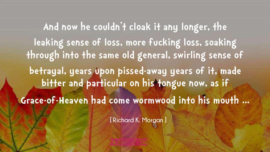 Soaking quotes by Richard K. Morgan