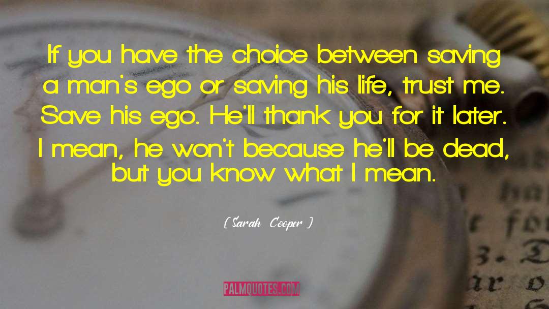 Soaper Choice quotes by Sarah  Cooper