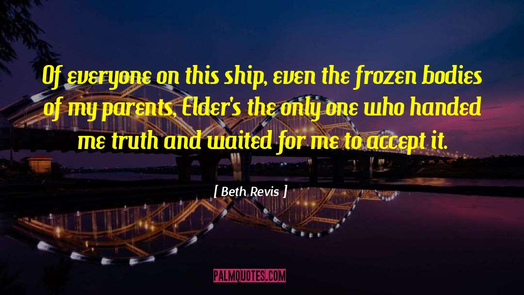 Soapies Ship quotes by Beth Revis