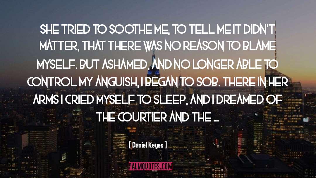 Sob quotes by Daniel Keyes