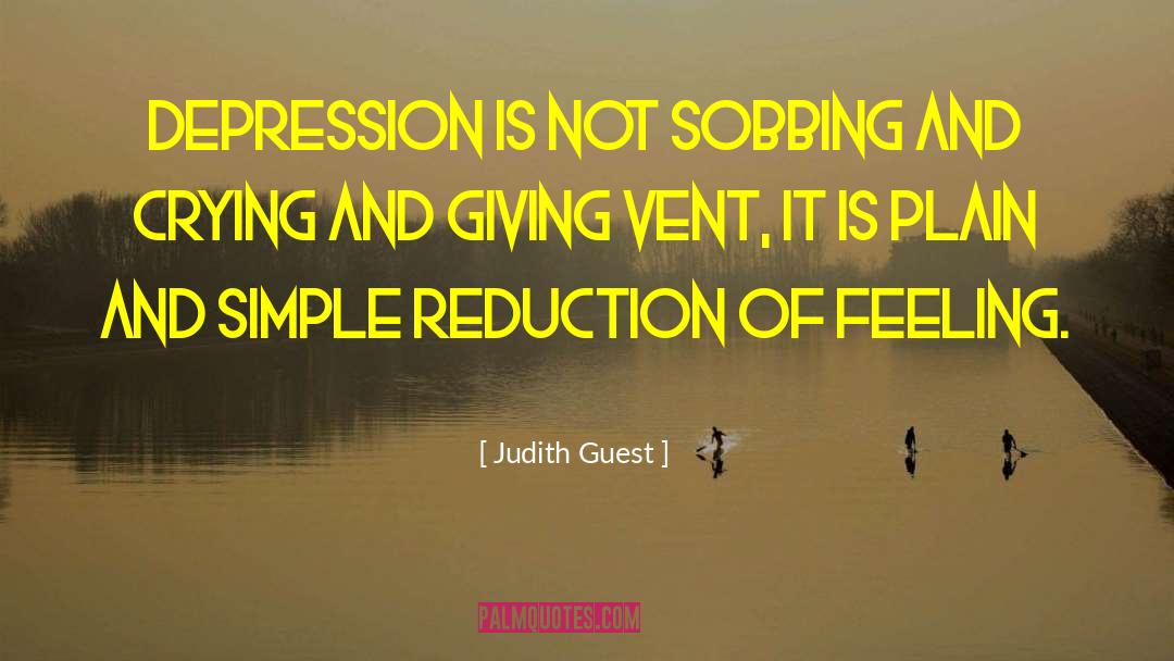Sobbing quotes by Judith Guest