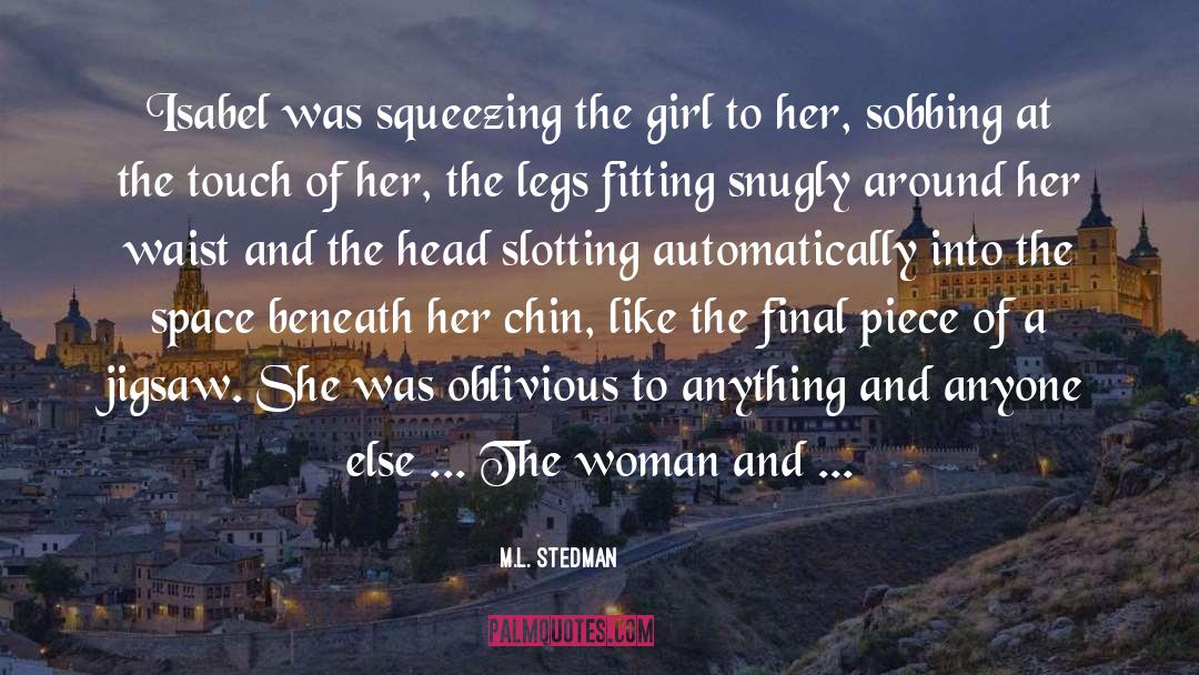 Sobbing quotes by M.L. Stedman