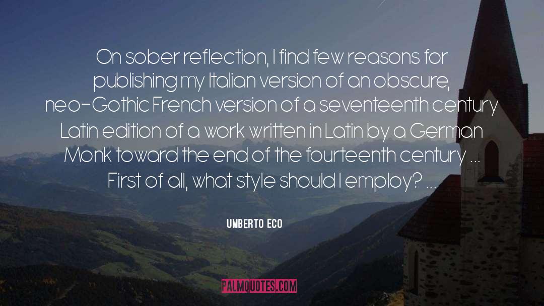 Sober Reflection quotes by Umberto Eco