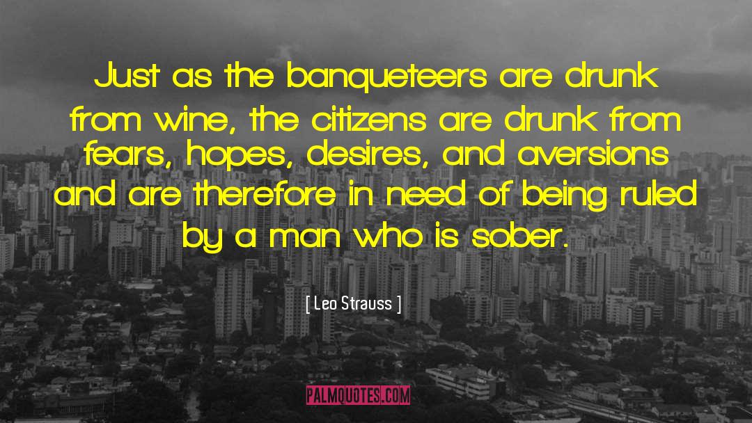 Sober Reflection quotes by Leo Strauss