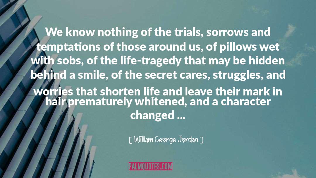 Sobs quotes by William George Jordan