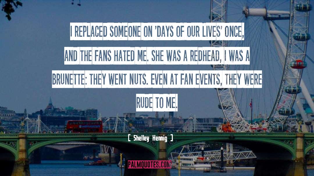 Soccer Fans quotes by Shelley Hennig