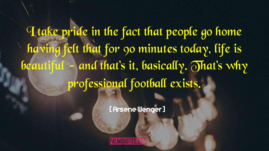 Soccer Football quotes by Arsene Wenger
