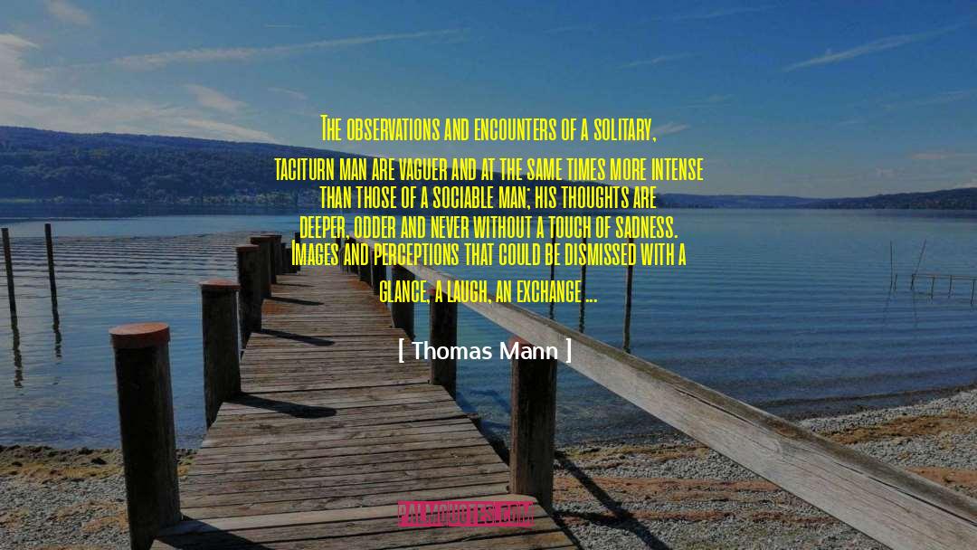 Sociable quotes by Thomas Mann