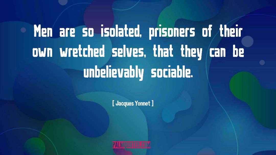 Sociable quotes by Jacques Yonnet