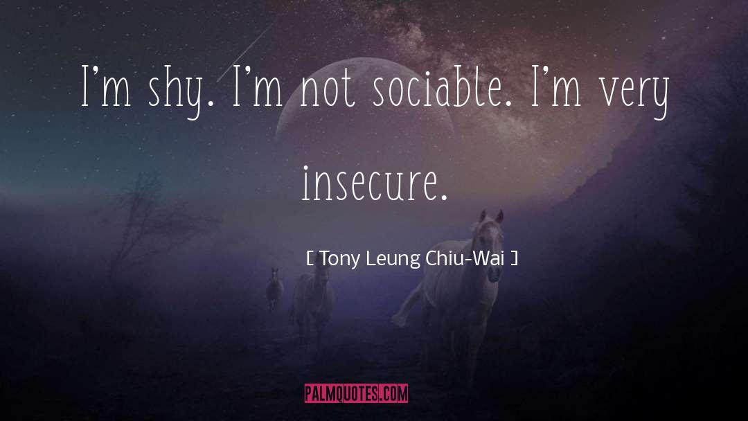 Sociable quotes by Tony Leung Chiu-Wai