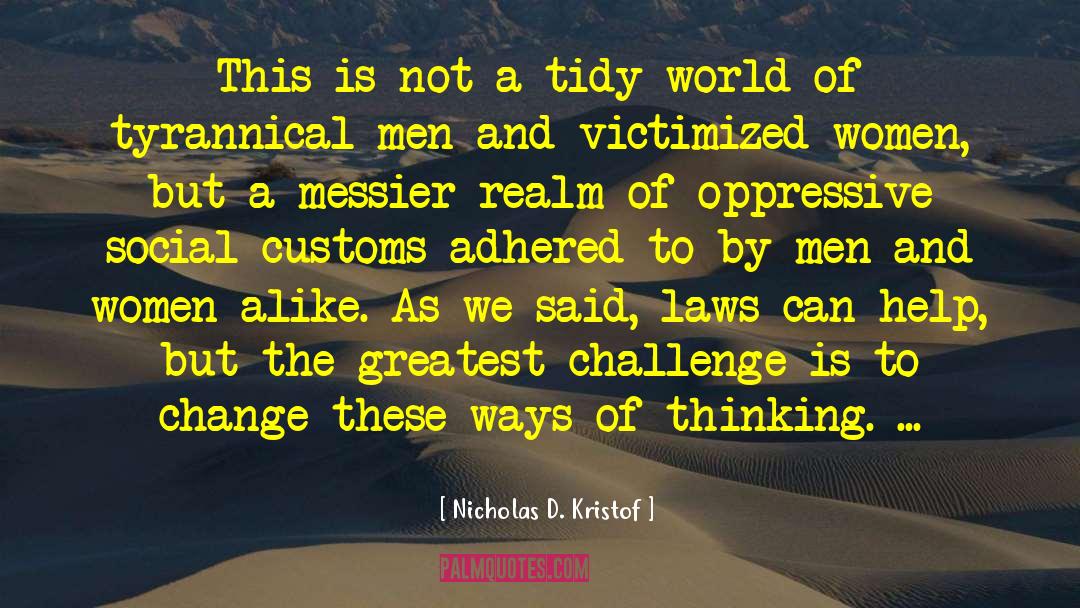 Social Acceptance quotes by Nicholas D. Kristof