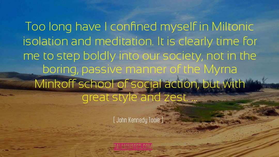 Social Action quotes by John Kennedy Toole