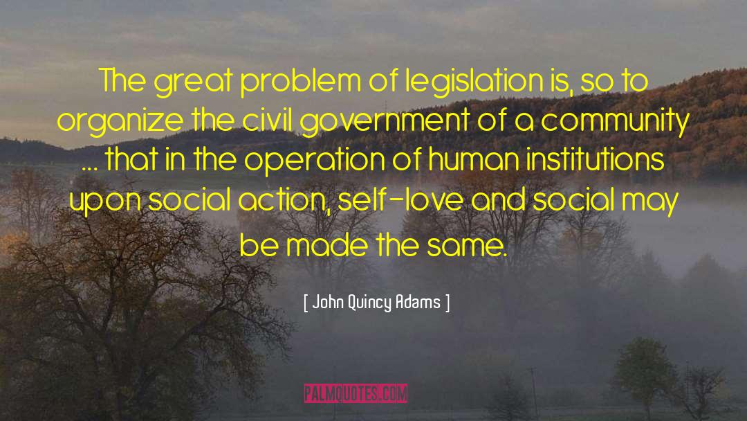 Social Action quotes by John Quincy Adams