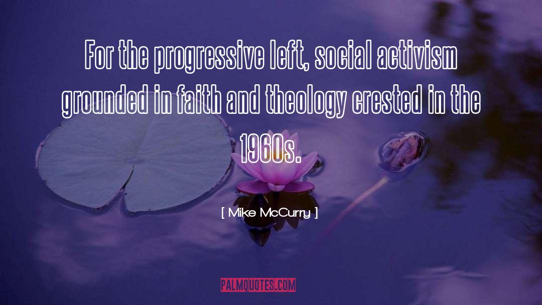 Social Activism quotes by Mike McCurry