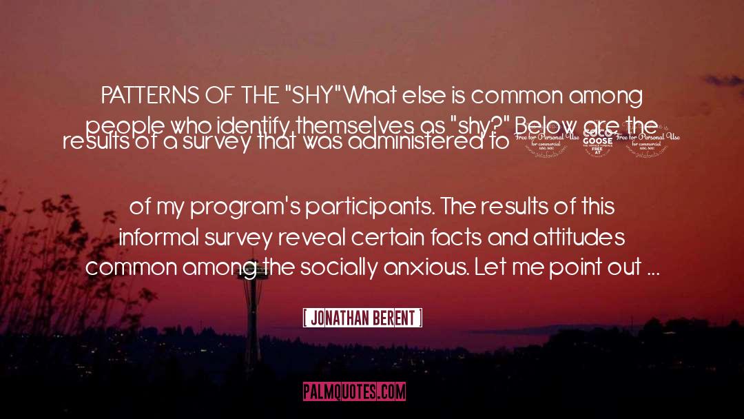 Social Anxiety quotes by Jonathan Berent