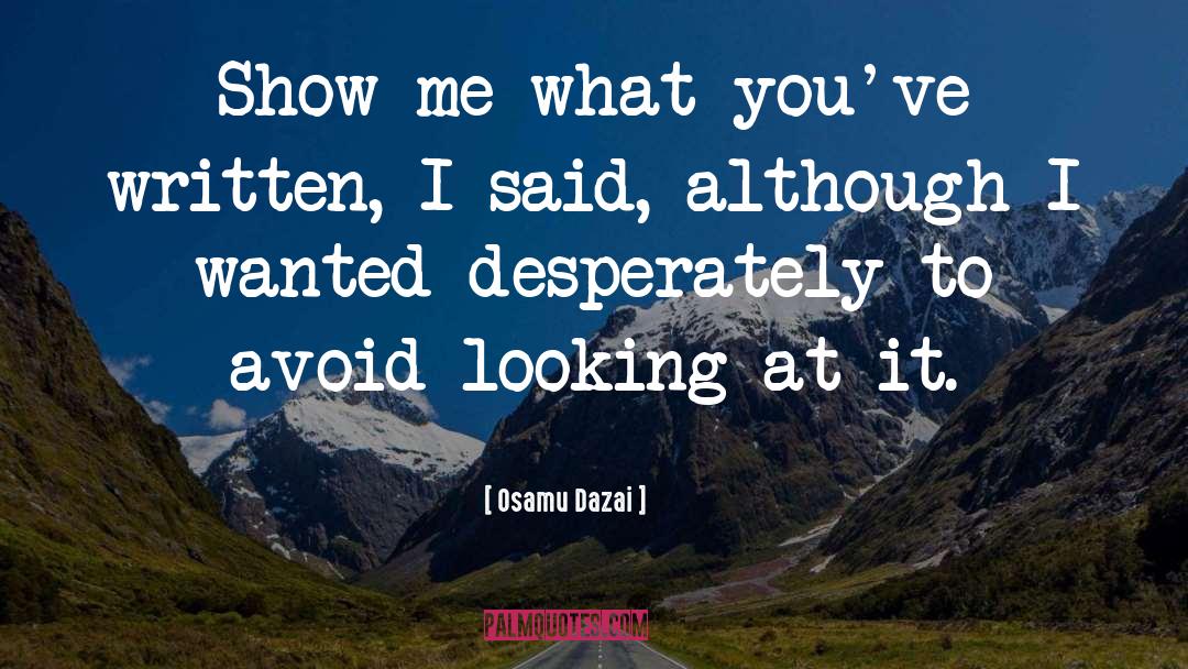 Social Anxiety quotes by Osamu Dazai