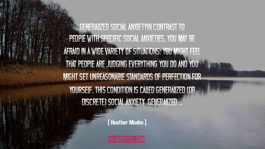 Social Anxiety quotes by Heather Moehn