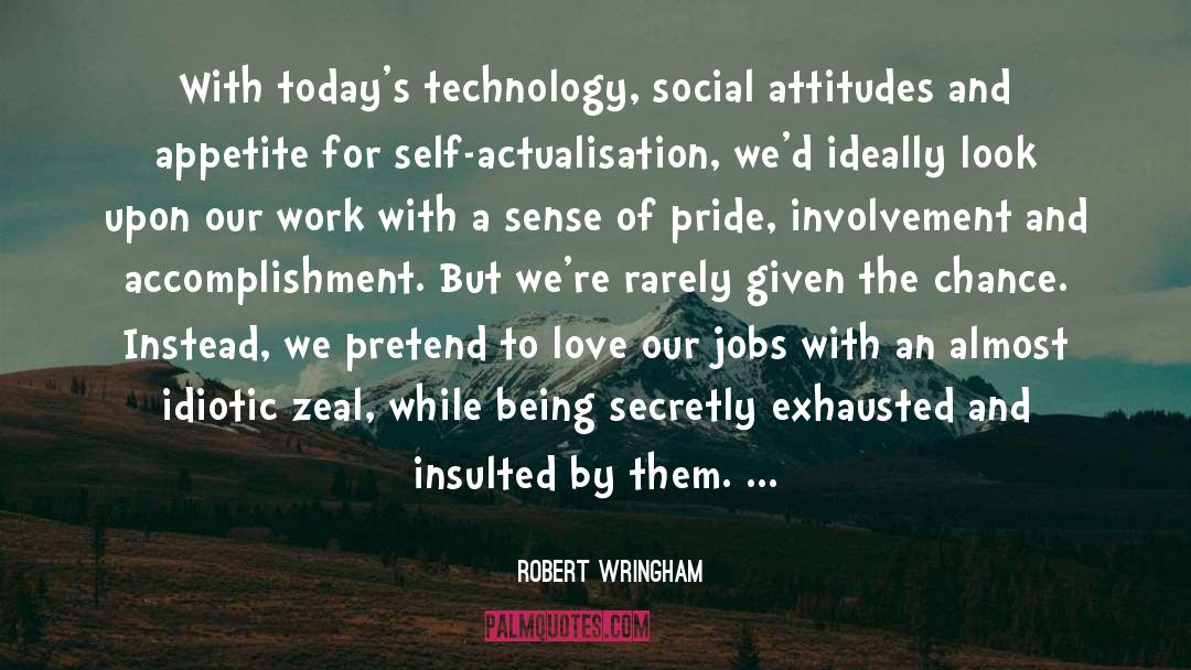 Social Attitudes quotes by Robert Wringham