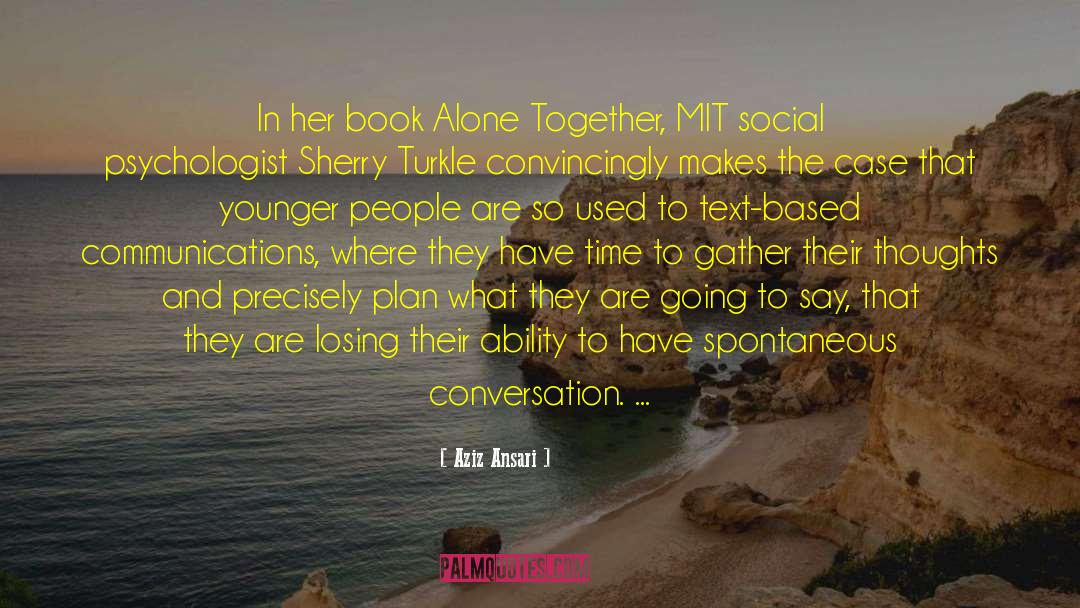 Social Breakdown quotes by Aziz Ansari