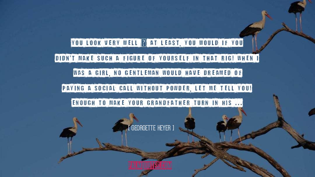 Social Breakdown quotes by Georgette Heyer