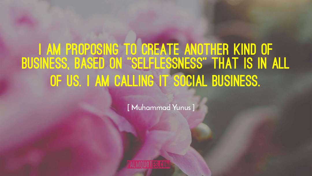 Social Business quotes by Muhammad Yunus