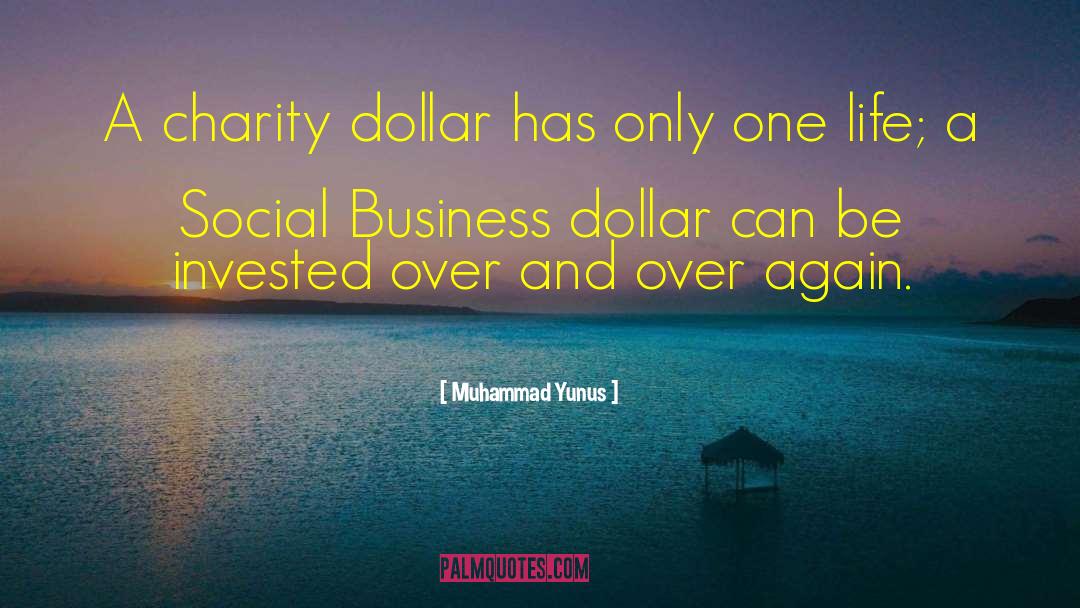 Social Business quotes by Muhammad Yunus