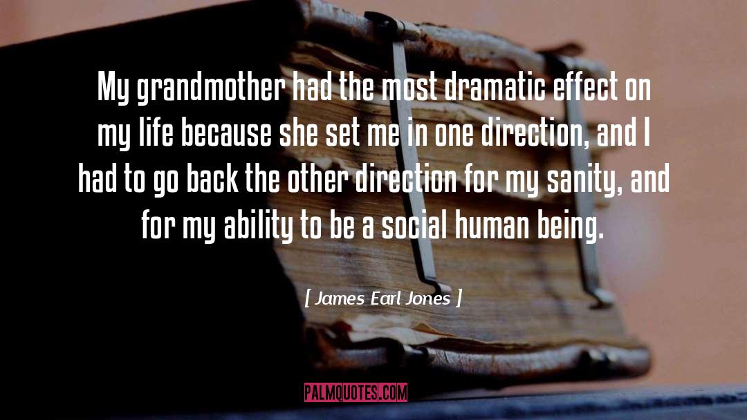 Social Butterfly quotes by James Earl Jones