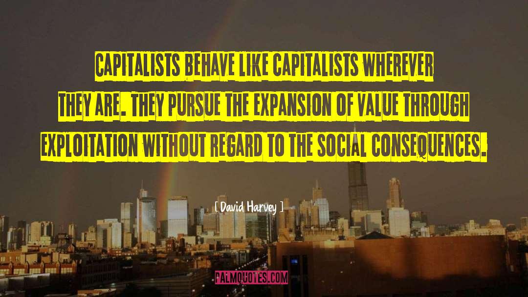 Social Capital quotes by David Harvey