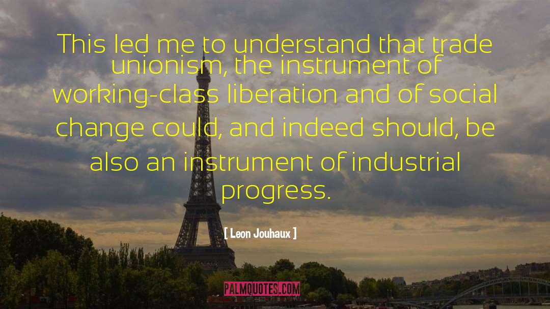 Social Class quotes by Leon Jouhaux