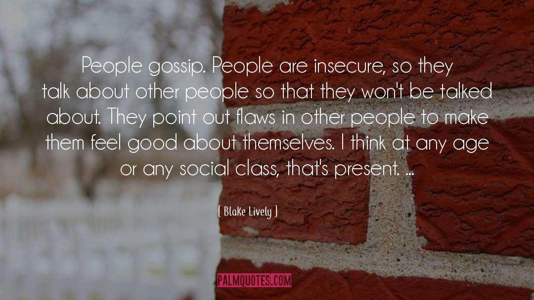 Social Class quotes by Blake Lively